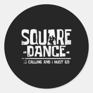 Adesivo Redondo A Dança Quadrada De Dança Quadrada Está Ligando E