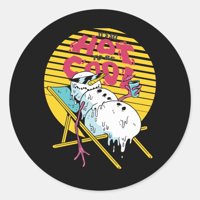 Adesivo Redondo A derreter Snowman Tão quente a ser legal (Frente)
