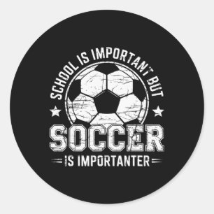 Adesivo Redondo A Escola É Importante Mas O Futebol É Mais Importa
