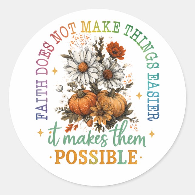 Adesivo Redondo A Fé Não... (Frente)