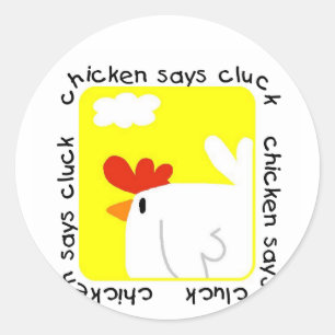 Adesivo Redondo A galinha diz o camiseta e os presentes do Cluck