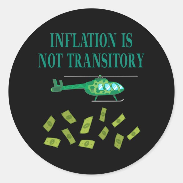 Adesivo Redondo A inflação não é transitória (Frente)