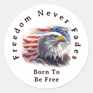 Adesivo Redondo A Liberdade Nunca Desvanece, Bandeira Americana Pa