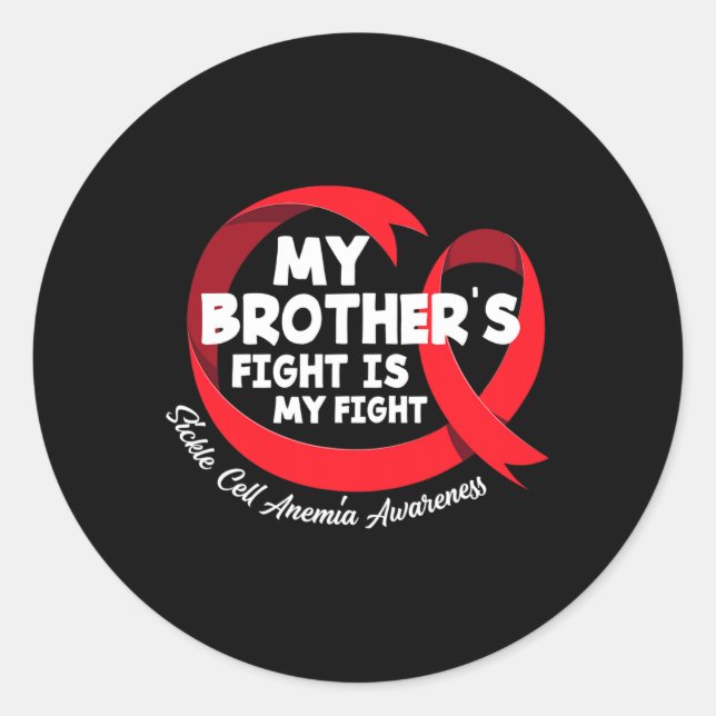 Adesivo Redondo A Luta do Meu Irmão é a Anemia das Células Falcifo (Frente)