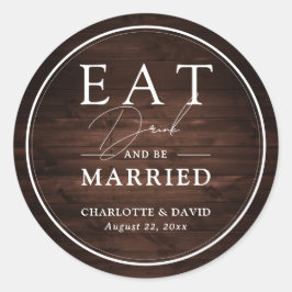 Adesivo Redondo A Madeira Rústica Barn Come Bebida e Casa-Se
