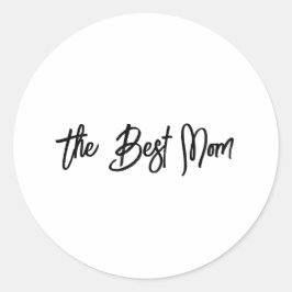 Adesivo Redondo A melhor mãe