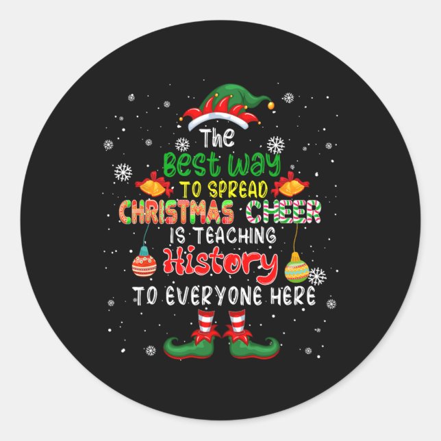 Adesivo Redondo A Melhor Maneira De Espalhar O Feliz De Natal É En (Frente)