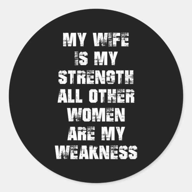 Adesivo Redondo A Minha Força É A Minha Fragilidade. (Frente)