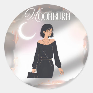 Adesivo Redondo A MOONBURNA (a ascensão depois que você queima)