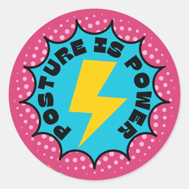 Adesivo Redondo A Postura é Energia (Frente)