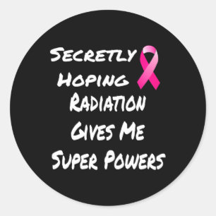 Adesivo Redondo A Radiação Secretamente Hoping Me Dá Super Energia