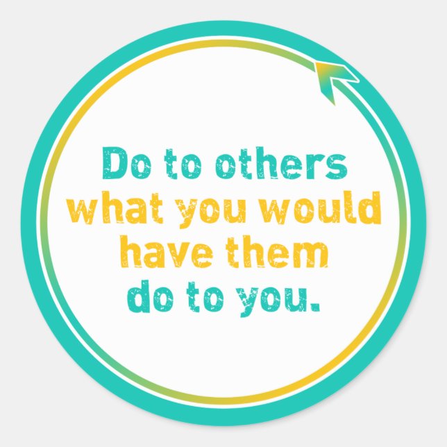 ADESIVO REDONDO "A REGRA DO OURO" (Frente)