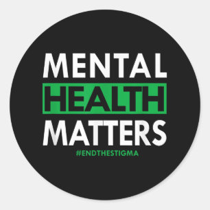 Adesivo Redondo A Saúde Mental Termina A Consciência Do Estigma