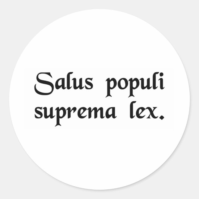 Adesivo Redondo A segurança das pessoas é a lei suprema. (Frente)