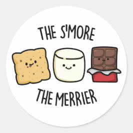 Adesivo Redondo A Smore, a Merrier Engraçada, Smore Pun