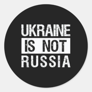 Adesivo Redondo A Ucrânia Não É A Rússia - Apoiar A Ucrânia E Para