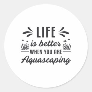 Adesivo Redondo A Vida Aquarista É Melhor Aquascapando Peixes Engr