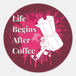 Adesivo Redondo A Vida Começa Depois do Café Arte de Cafeteira Mok