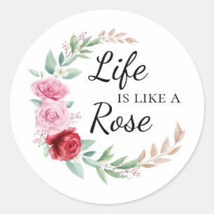 Adesivo Redondo A vida é como um rosa em círculo de rosas