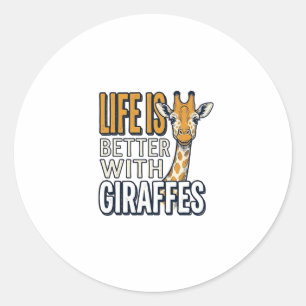 Adesivo Redondo A Vida É Melhor Com Girafas Camisa Vintage Design_