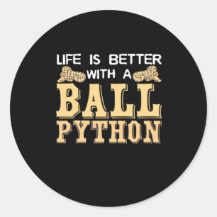 Adesivo Redondo A Vida É Melhor Com Um Python Ball