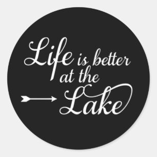 ADESIVO REDONDO A VIDA É MELHOR NO "LAKE"