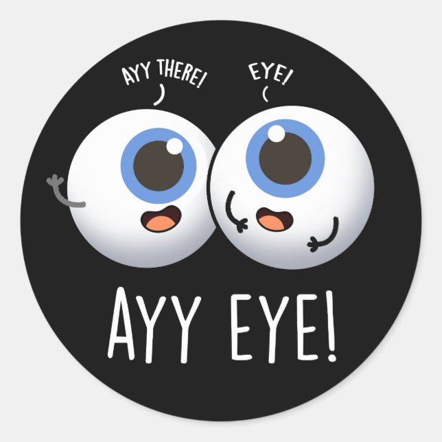 Adesivo Redondo Aay Eye Funny AI Piada Dark BG (Frente)