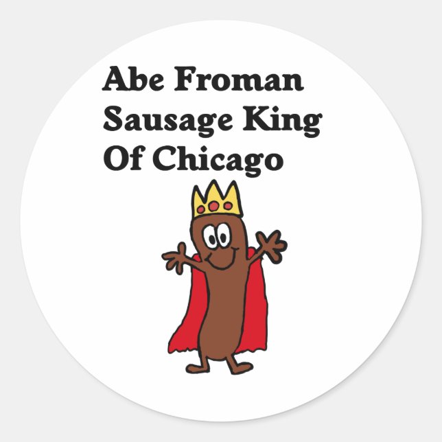 Adesivo Redondo Abe Froman Sausage King de Chicago (Frente)