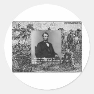 Adesivo Redondo Abe Lincoln "Destruir inimigos", dons de citação