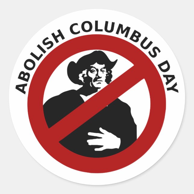 Adesivo Redondo Abolir Columbus Day Sticker (Frente)