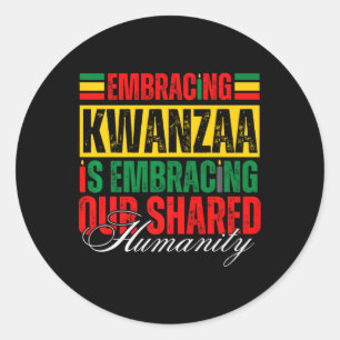 Adesivo Redondo Abraçar Kwanzaa É Nossa Humanidade Compartilhada Á