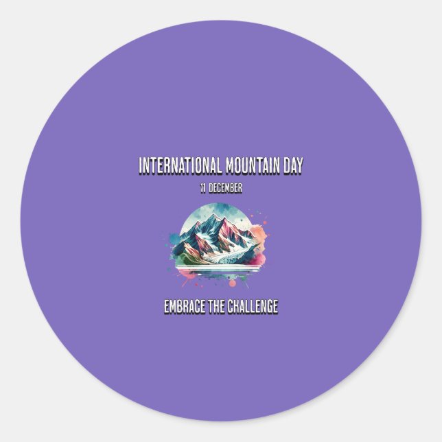 Adesivo Redondo Abrace o desafio. Dia Internacional das Montanhas. (Frente)