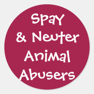 Adesivo Redondo Abusadores animais neutros de Spay&