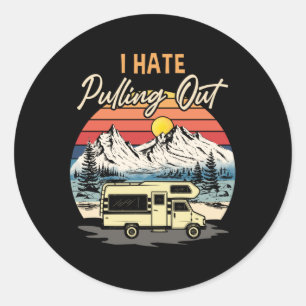 Adesivo Redondo Acampamento Engraçado Odeio Retrair Viagem