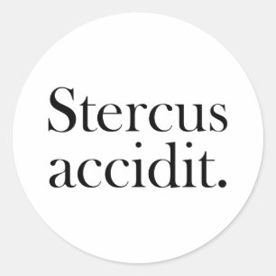 Adesivo Redondo Accidit de Stercus
