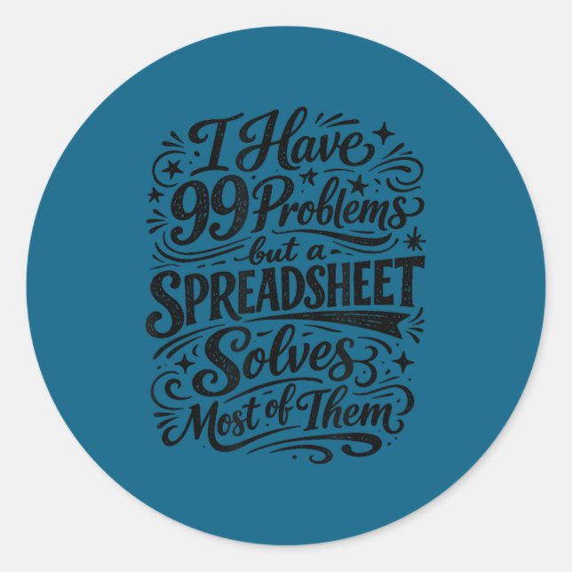 Adesivo Redondo Accountant humor spreadsheet data analyst (Frente)