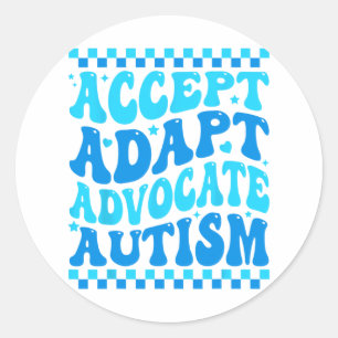 Adesivo Redondo Aceitar Adaptar o Advocate Autismo Homens Meses de