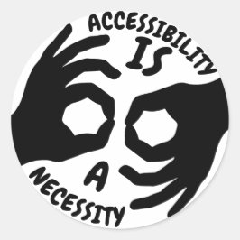 Adesivo Redondo ACESSIBILIDADE É UM Símbolo DE Intérprete NECESSÁR