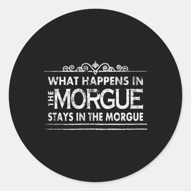 Adesivo Redondo Acontece Na Tecnologia De Autopsy Do Coronista Mor (Frente)