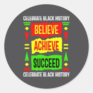 Adesivo Redondo Acredite Alcance Sucesso História Negra Camiseta L