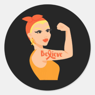 Adesivo Redondo Acredite em Orange Ribbon Forte Mulher Leucemia Aw