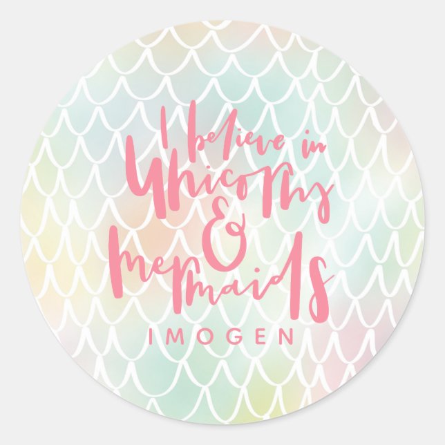 ADESIVO REDONDO ACREDITO EM UNICORNS E MERMAIDS (Frente)