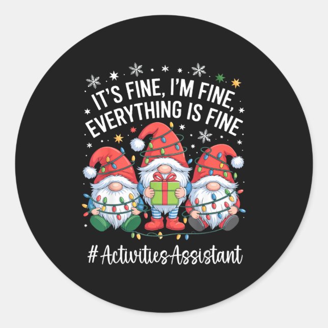 Adesivo Redondo Activities Istant Gnome Everything Is Fine Christm (Frente)