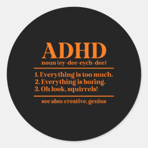Adesivo Redondo Adhd Definition Adhd Awarness Month Adhd Warrior