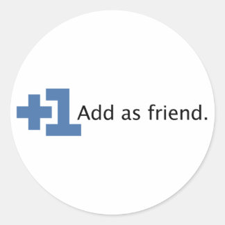 Adesivo Redondo Adicionar como Amigo - Mais Um
