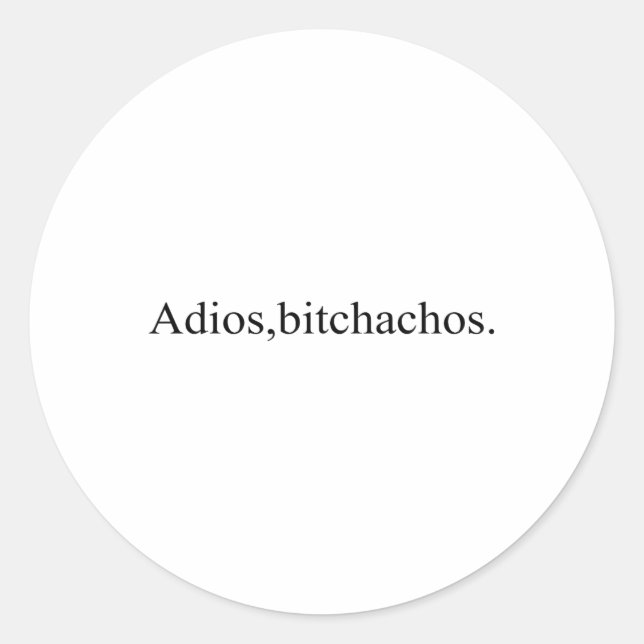 Adesivo Redondo Adios Achos Funny Cinco de Mayo (Frente)