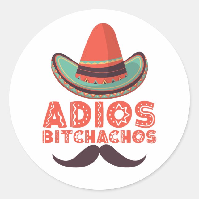 Adesivo Redondo Adios Bitchachos Sombrero Retro Cinco De Mayo (Frente)