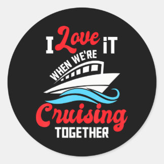 Adesivo Redondo Adoro quando estamos cruzando juntos - Cruise