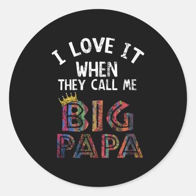 Adesivo Redondo Adoro Quando Me Chamo De Gig Papa Shirt Hip Hop (Frente)
