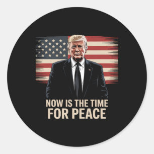 Adesivo Redondo Agora é o Momento para a Paz - Trump